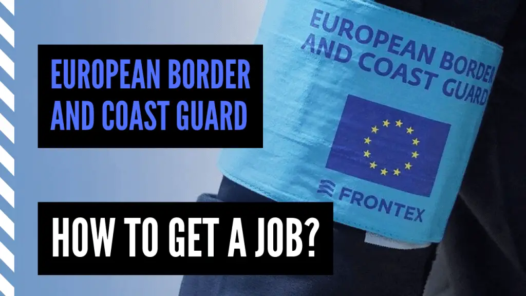 How to get a job at the European Border and Coast Guard