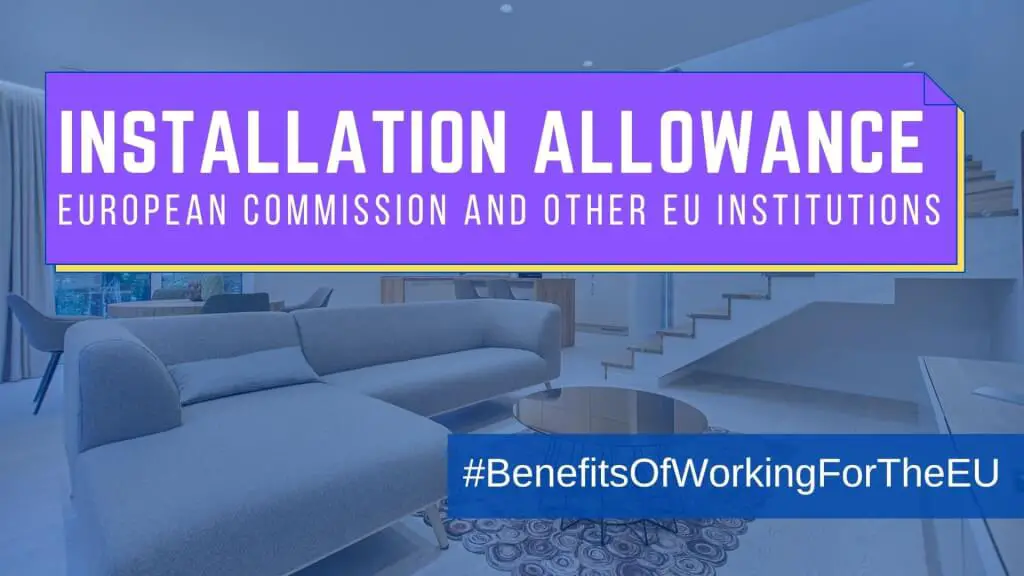 European Commission Installation allowance