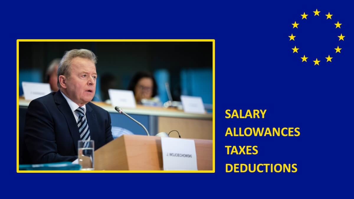 What is the salary of Janusz Wojciechowski, European Commission Commissioner?