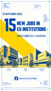 15 new vacancies in EU institutions, 12 September 2026